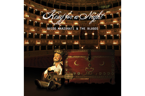 King For A Night, Guido Marzorati e The Blugos