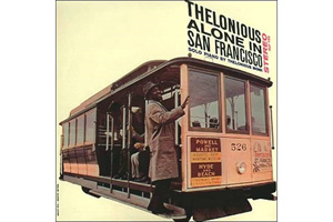 Visualizza la recensione - Thelonious Monk THELONIOUS ALONE IN SAN FRANCISCO
