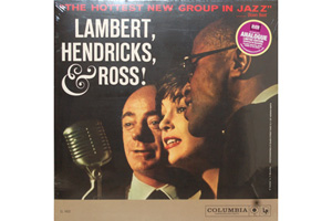 Visualizza la recensione - Lambert, Hendricks Ross The hottest new group in jazz